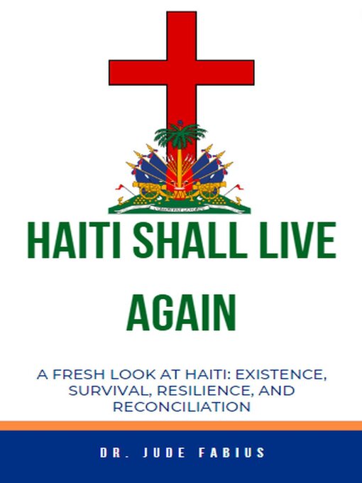 Title details for Haiti Shall Live Again by Dr. Jude Fabius - Available